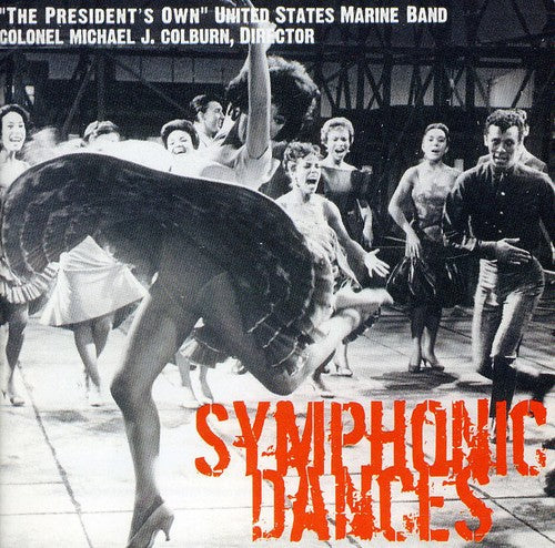 PRESIDENT'S OWN UNITED STATES MARINE BAND: Symphonic Dances