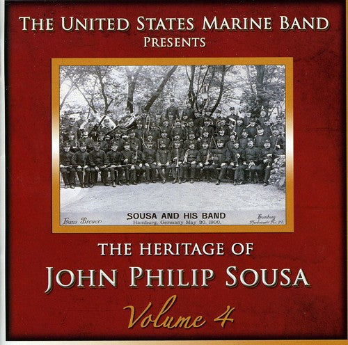 The Heritage of John Philip Sousa, Vol. 4