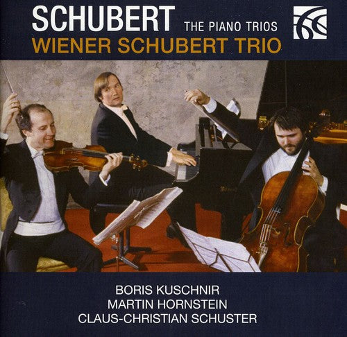 Schubert: The Piano Trios