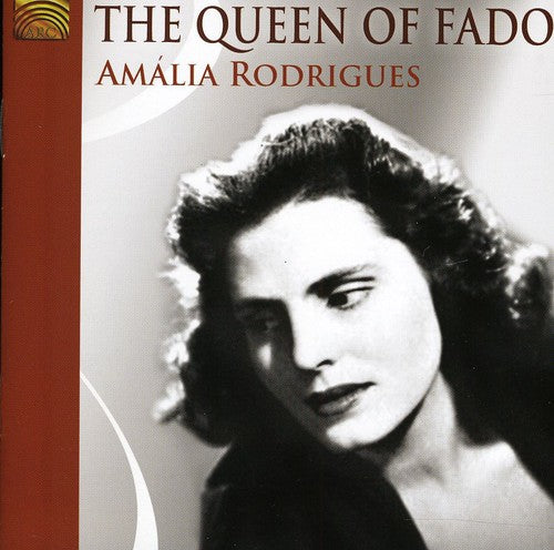 Rodrigues, Amalia: The Queen of Fado