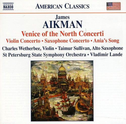 Aikman: Venice of the North Concerti