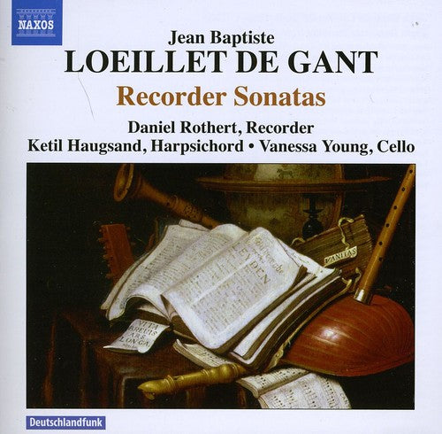 Loeillet de Gant: Recorder Sonatas
