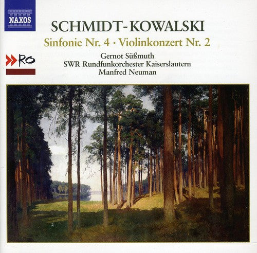 Schmidt-Kowalski, T.: Symphony No. 4 / Violin Concerto No. 2