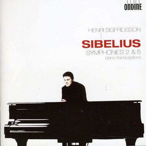 Sibelius: Symphonies Nos. 2 & 5 (Piano Transcriptions)