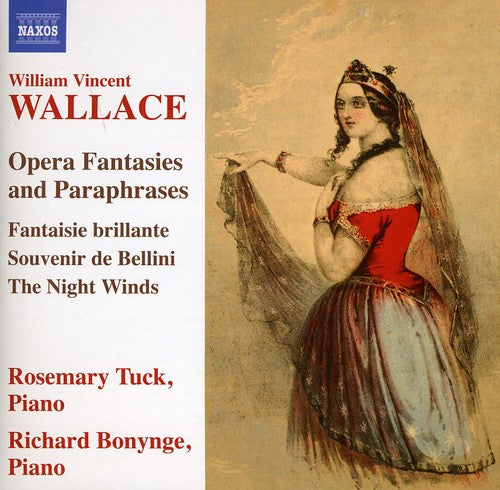 Wallace: Opera Fantasies and Paraphrases