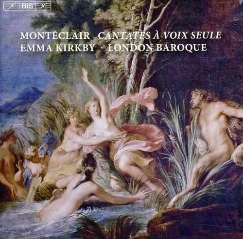 Monteclair: Cantates a voix seule