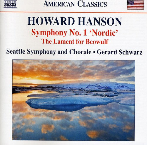 Hanson: Symphony No. 1, 'Nordic' - The Lament for Beowulf