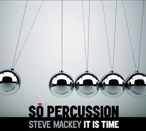 Mackey: It Is Time