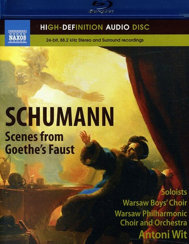 Schumann: Scenes from Goethe's Faust