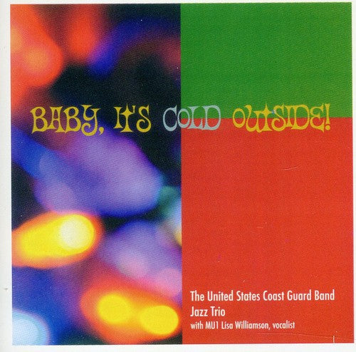 Baby, It's Cold Outside