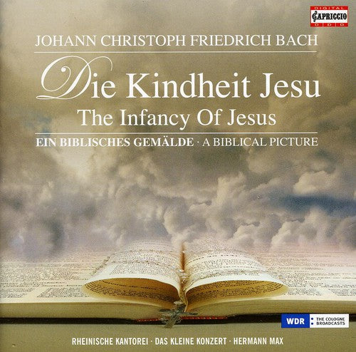 Bach: Die Kindheit Jesu (The Infancy Of Jesus)