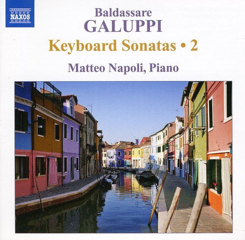 Galuppi: Keyboard Sonatas, Vol. 2
