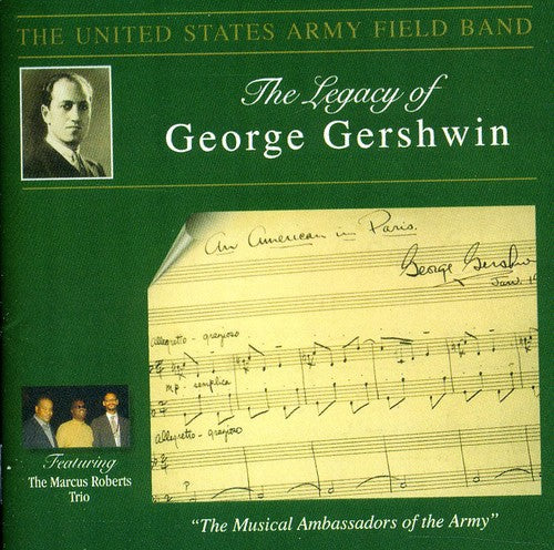 LEGACY OF GEORGE GERSHWIN