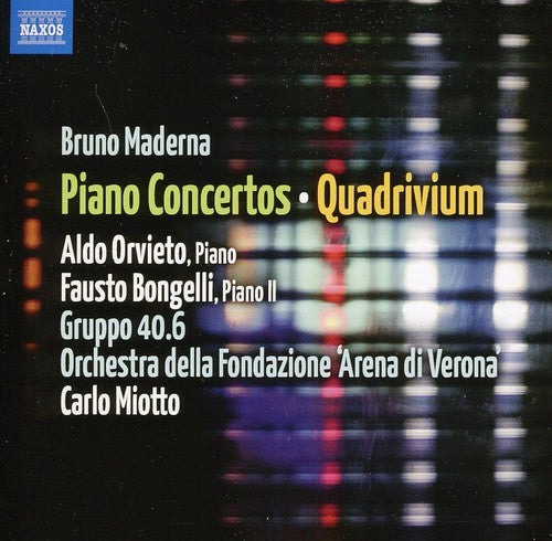 Maderna: Piano Concertos - Quadrivium