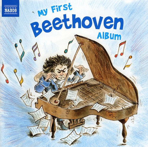 MY FIRST BEETHOVEN ALBUM