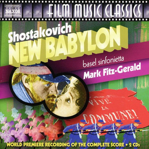 Shostakovich: New Babylon [2 CDs]