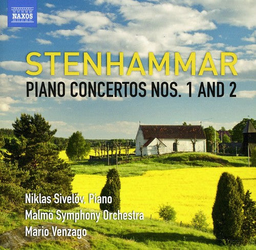 Stenhammar: Piano Concertos Nos. 1 & 2