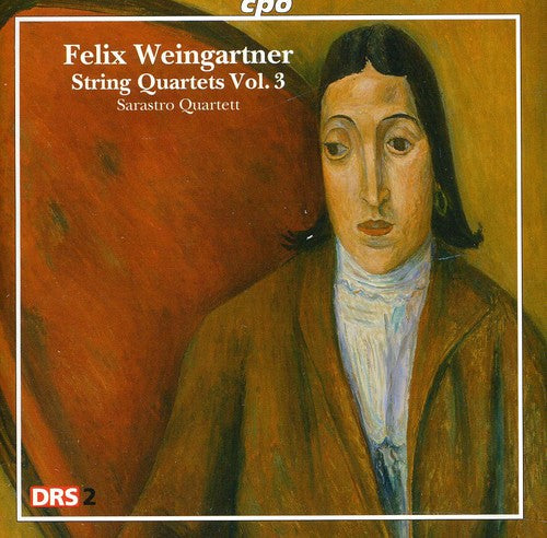 Weingartner: String Quartets, Vol. 3 - Nos. 2 and 4