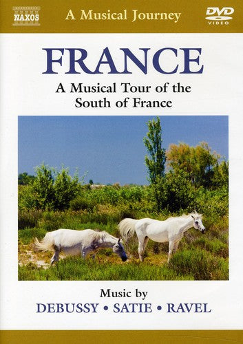 France: Musical Tour of the South of France