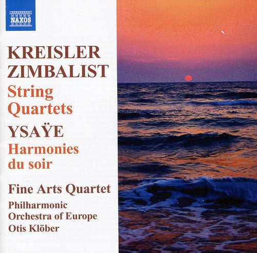 Kreisler - Zimbalist: String Quartets
