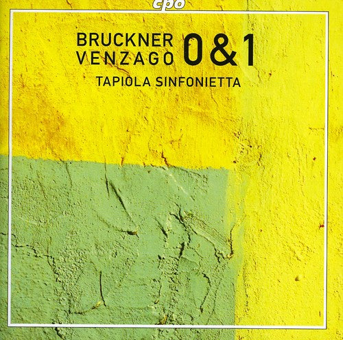 Bruckner: Symphonies Nos. 0 & 1