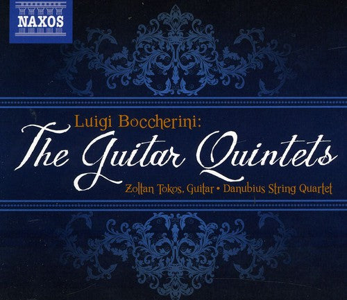 Boccherini: The Guitar Quintets