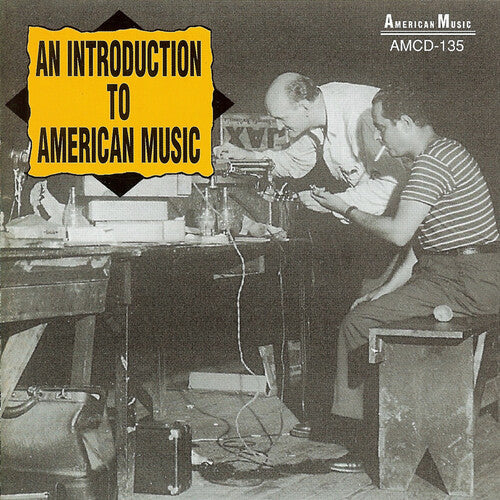 AN INTRODUCTION TO AMERICAN MUSIC / VARIOUS