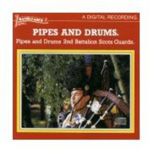 PIPES AND DRUMS