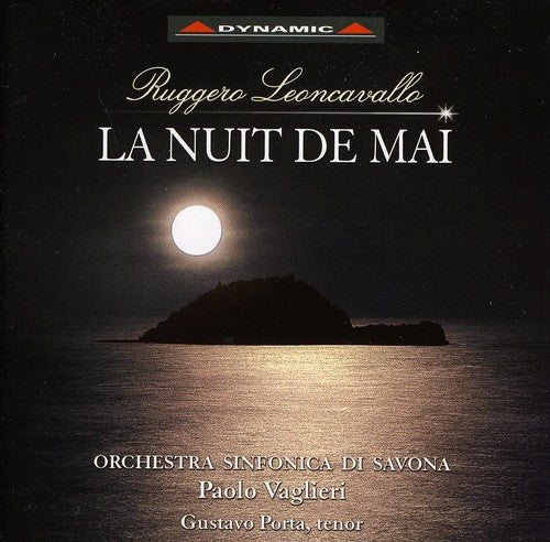 LEONCAVALLO: Nuit de mai (La)