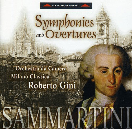 SAMMARTINI: Symphonies and Overtures