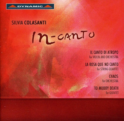 Colasanti: Il canto di Atropo - La Rosa que no canto - Chaos