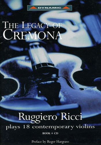 RICCI, Ruggiero: Legacy of Cremona (The) - Ruggiero Ricci pl