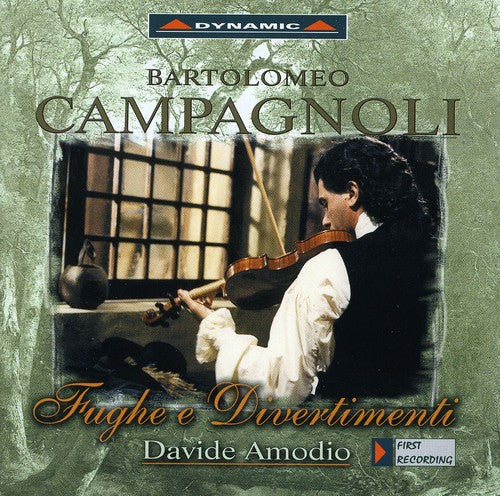 CAMPAGNOLI: Fugues and Divertimentos