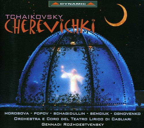 TCHAIKOVSKY: Cherevichki (The Little Shoes)