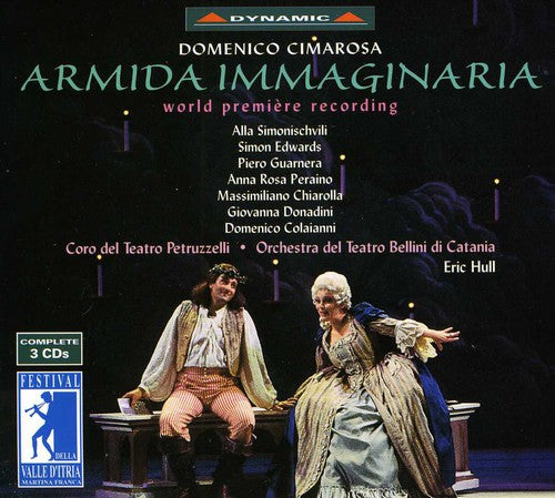 CIMAROSA, D.: Armida immaginaria (L') [Opera] (Festival dell