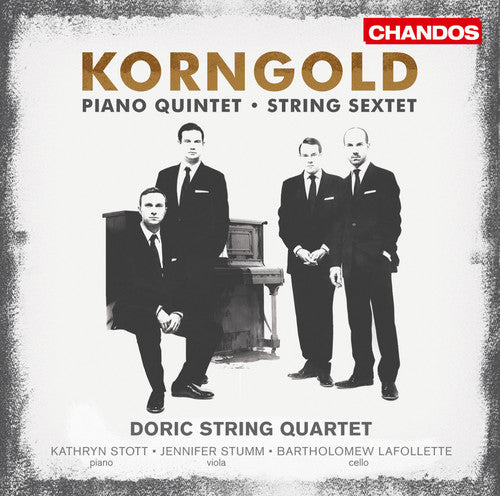 Korngold: String Sextet - Piano Quintet