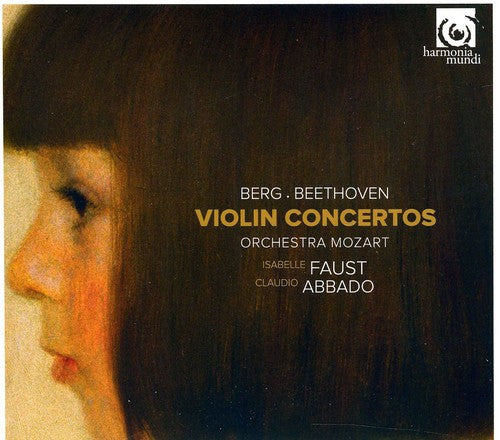 Berg & Beethoven: Violin Concertos