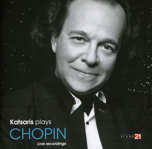 KATSARIS PLAYS CHOPIN