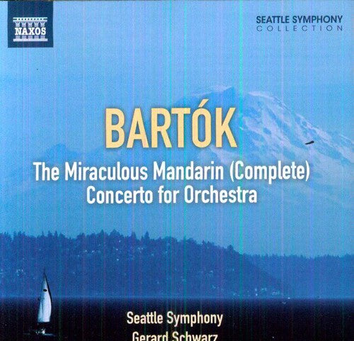 Bartók: The Miraculous Mandarin - Concerto for Orchestra