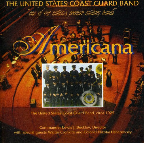 Americana  Us Coast Guard Band, Buckley, Cronkite, Ushapovsky, Thomas, Frenkel, Lyman, Sherwood, Hasty, Wirt