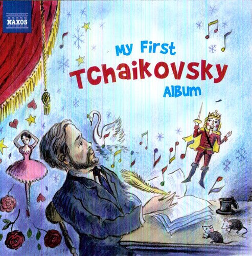 MY FIRST TCHAIKOVSKY ALBUM
