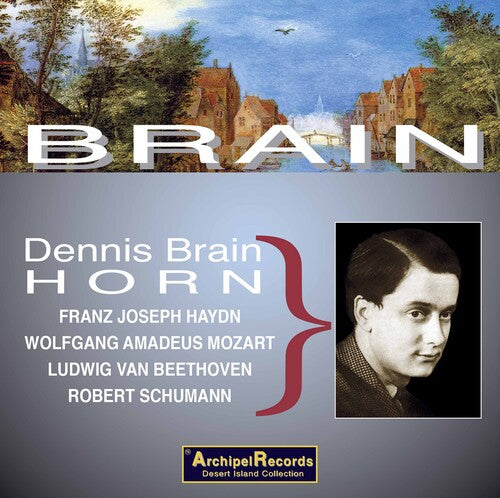 Dennis Brain rare recordings 1944-53