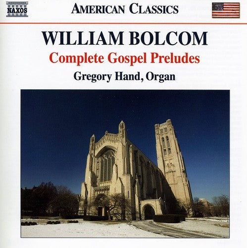 Bolcom: Complete Gospel Preludes