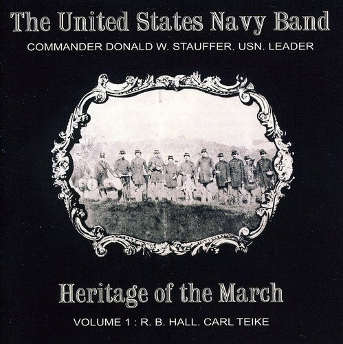 Heritage of the March, Vol. 1