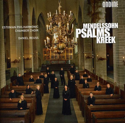 Mendelssohn - Kreek: Psalms