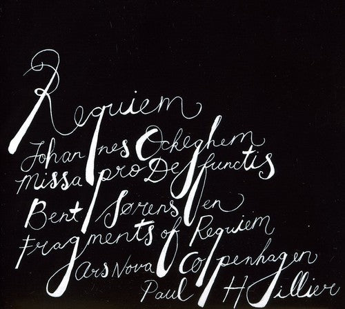 Sorensen & Ockeghem: Requiem