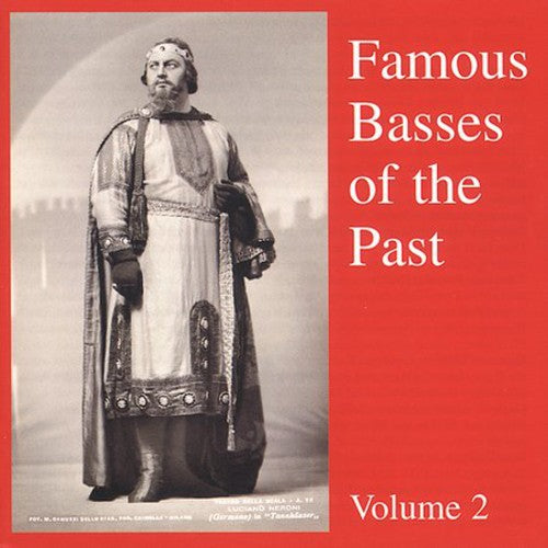 FAMOUS BASSES OF THE PAST VOL