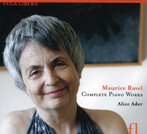 Ravel: Complete Piano Works