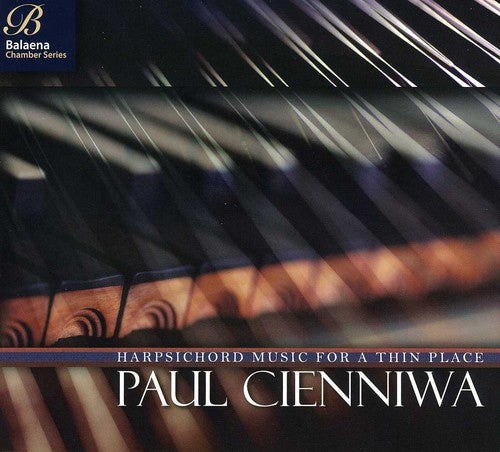 Harpsichord Music for a Thin Place