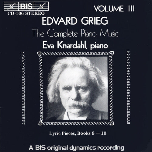 GRIEG: Complete Piano Music, Vol. 3